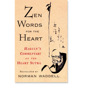 Zen Words for the Heart