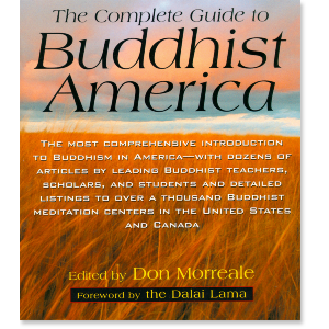 The Complete Guide to Buddhist America