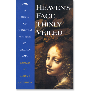 Heaven's Face Thinly Veiled