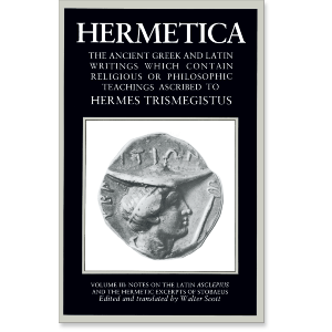 Hermetica: Volume Three