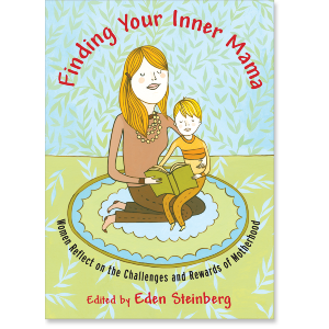 Finding Your Inner Mama