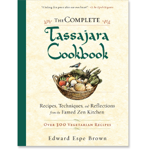 The Complete Tassajara Cookbook