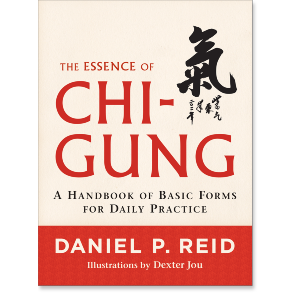 The Essence of Chi-Gung