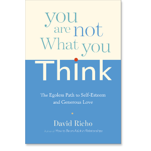You Are Not What You Think