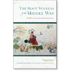 The Root Stanzas of the Middle Way