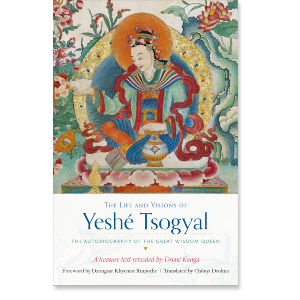 The Life and Visions of Yeshe Tsogyal