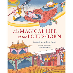 The Magical Life of the Lotus-Born