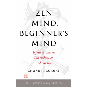 Zen Mind, Beginners Mind