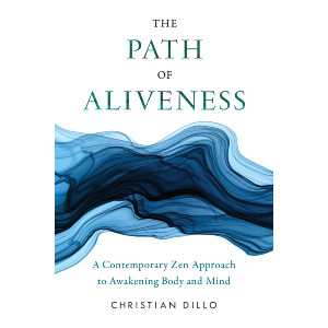 The Path of Aliveness