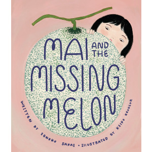 Mai and the Missing Melon