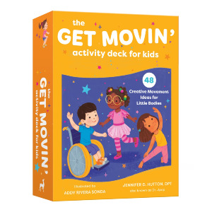 The Get Movin’ Activity Deck for Kids